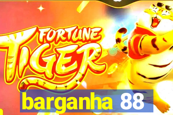 barganha 88